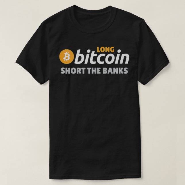 Camiseta Long Bitcoin Short The Banks Cryptocurrency Crypto (Frente do Design)