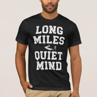 Camiseta Long Miles, Quiet Mind
