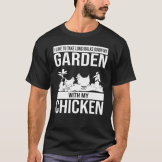 Camiseta Longa Caminhada Pelo Meu Jardim Com Minha Galinha
