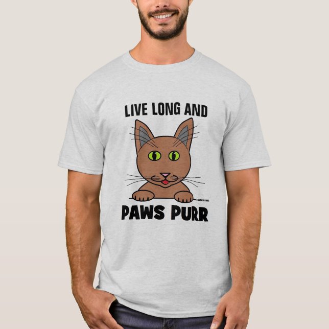 Camiseta Longa vida e PAWS PURR Engraçado Gato Pun T Shirt (Frente)