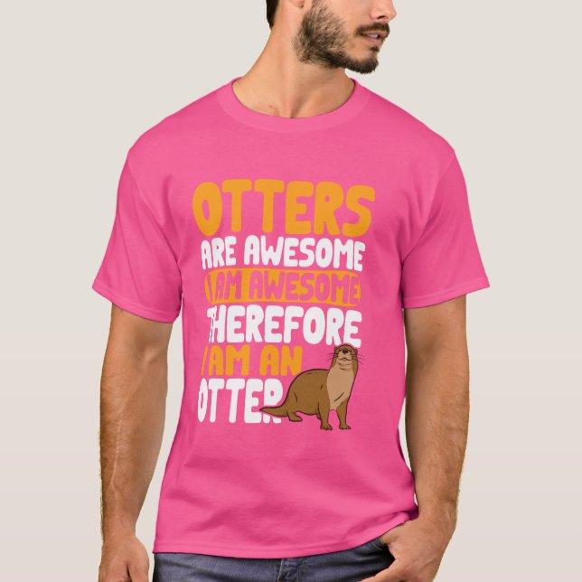 Camiseta Lontra Engraçada Eu Sou Incrível (Frente)