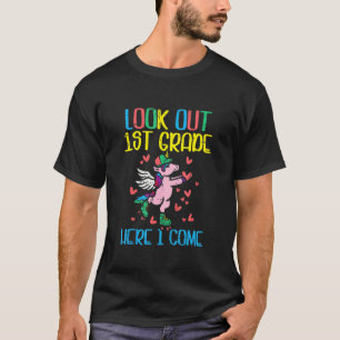 Camiseta Look Out 1st Grade Here I Come Unicorn First Day S