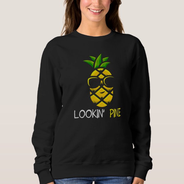 Camiseta Lookin Pine Cool Pineapple   (Frente)