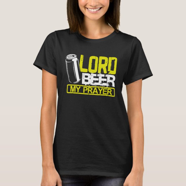 Camiseta Lorde Beer Minha Oração (Frente)