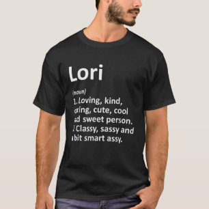 Camiseta LORI Definição Nome Personalizado Funny Birthday G