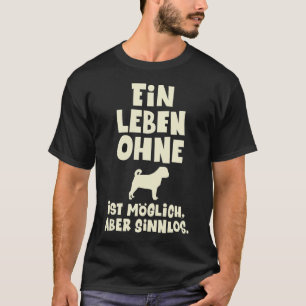 Camiseta Loriot - Uma vida sem um pug é possível, mas poi