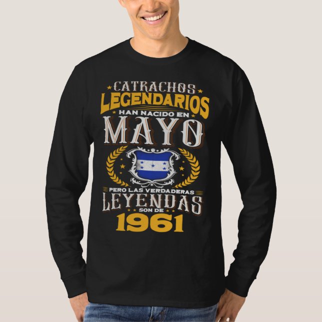 Camiseta Los catrachos legendarios son de mayo 1961 Hondura (Frente)