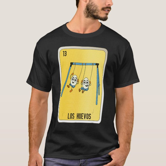 Camiseta Los Huevos Mexican Slang Lottery Bingo Cards (Frente)