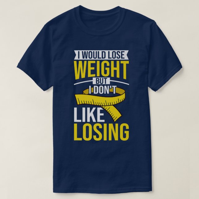 Camiseta Losing Weight Motivation Diet Workout Exercise Beg (Frente do Design)