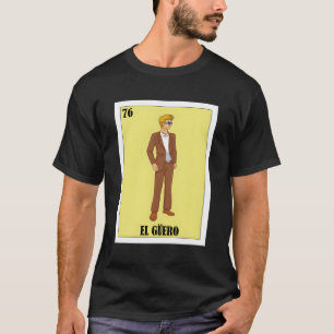 Camiseta Loteria Cara Loura Espanhola Presente no México El