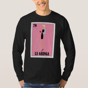 Camiseta Loteria Espanhola Bingo La Gringa Mexicana