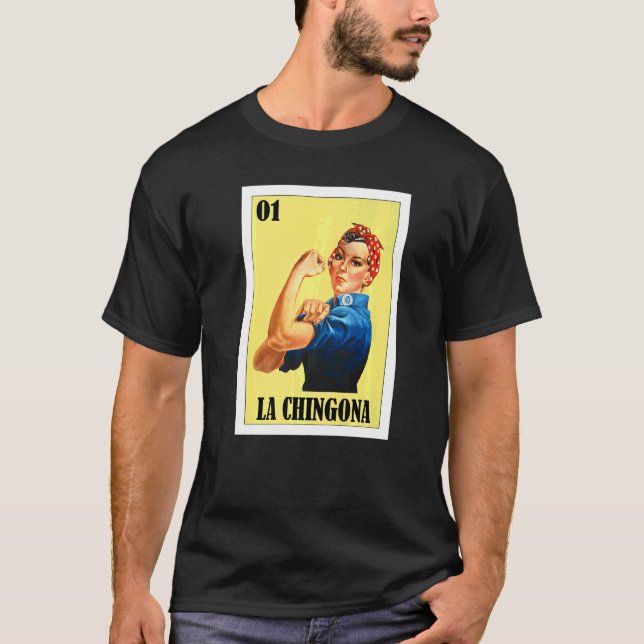 Camiseta Loteria mexicana do Bingo no México La Chingona (Frente)