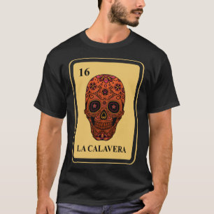 Camiseta Loteria mexicana La Calavera tradicional Sugar Sku