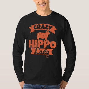 Camiseta Louca Hippo Lady Female Hippo Humor
