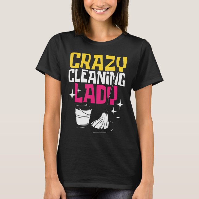Camiseta Louca Limpeza Lady Hotel Cleaner Hous (Frente)