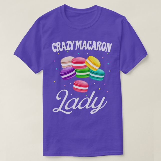 Camiseta Louca Macaron Lady Funny Macarons Baker (Frente do Design)