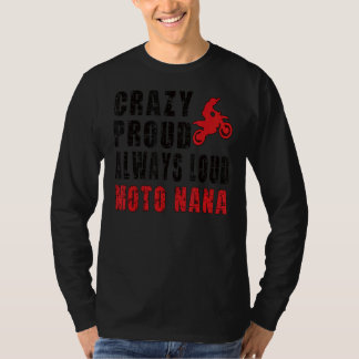 Camiseta Louca Orgulha Motocross Nana Avó Dirt Bike Nana