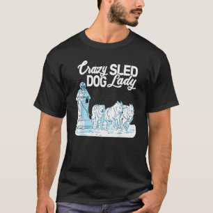 Camiseta Louca Senhora de Cachorro de Trenó mushing husky t