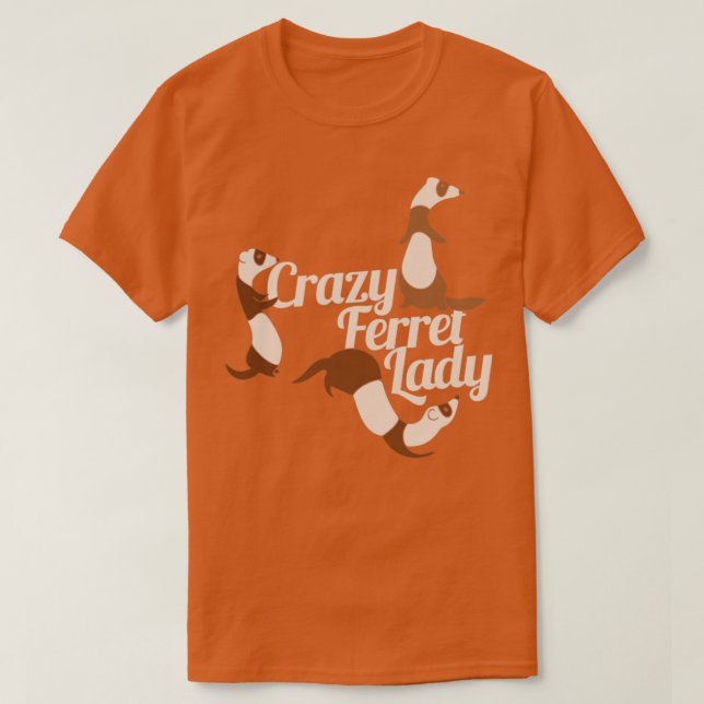 Camiseta Louca Senhora Ferret (Frente do Design)