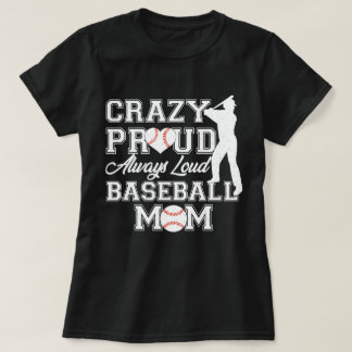 Camiseta Louco Orgulho Sempre Alto Beisebol Espírito Da Equ