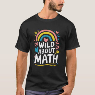 Camiseta Louco por Matemática, Professor de Matemática e Ma