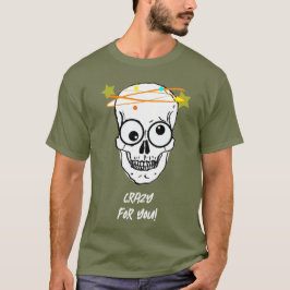 CAMISETA LOUCO POR VOCÊ, EDITÁVEL