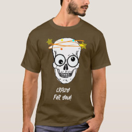 CAMISETA LOUCO POR VOCÊ, EDITÁVEL