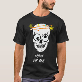 CAMISETA LOUCO POR VOCÊ, EDITÁVEL