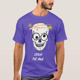 CAMISETA LOUCO POR VOCÊ, EDITÁVEL