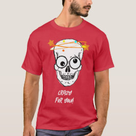 CAMISETA LOUCO POR VOCÊ, EDITÁVEL