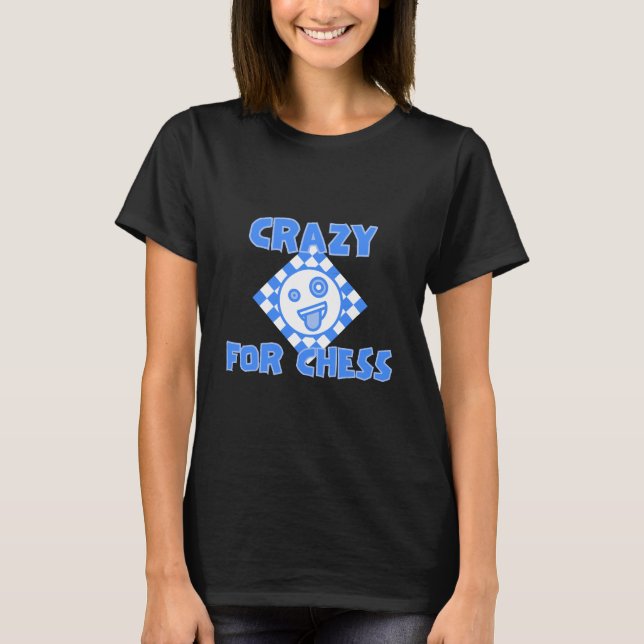 Camiseta Louco por xadrez (Frente)