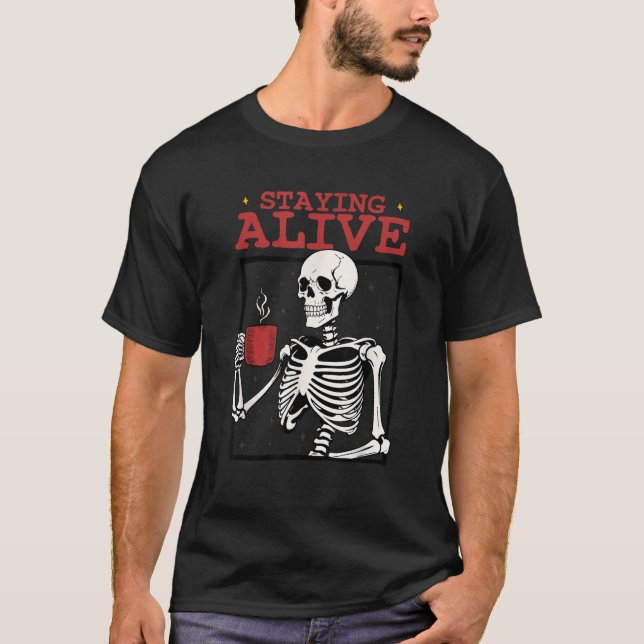Camiseta Louco Vômito Café Skeleton Halloween Ficando Alive (Frente)