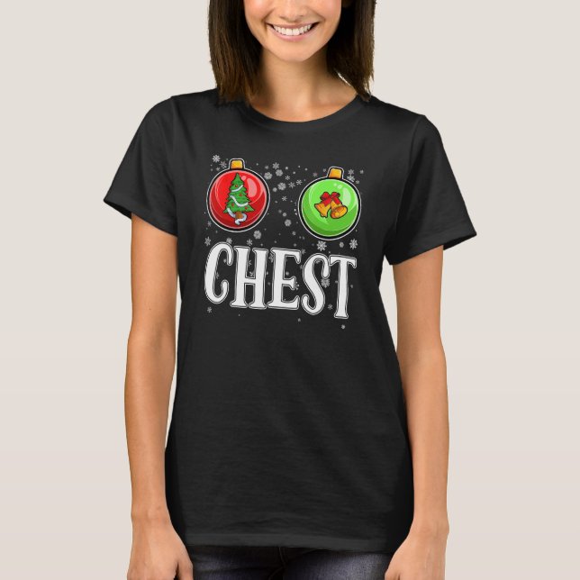 Camiseta Loucos Chest Natal Engraçado Casal Correspondente  (Frente)