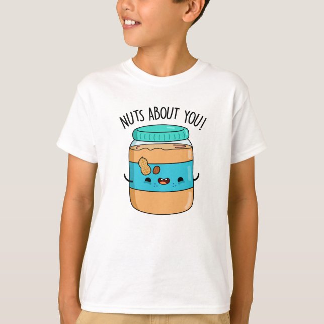 Camiseta Loucos Sobre Seu Engraçado Peanut Button Pun (Frente)