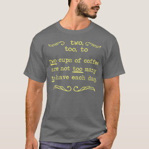 Camiseta Loucura e Lições Gramaticais no Café