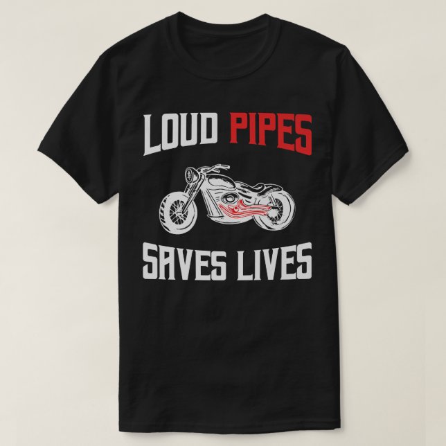 Camiseta Loud Pipes Salva Vidas Biker 756 (Frente do Design)