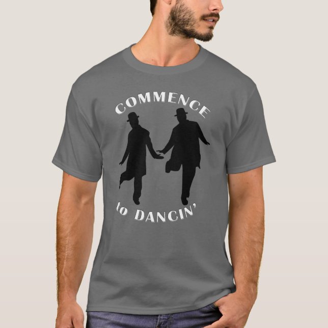 Camiseta Louro e résistente - comece a Dancin (Frente)