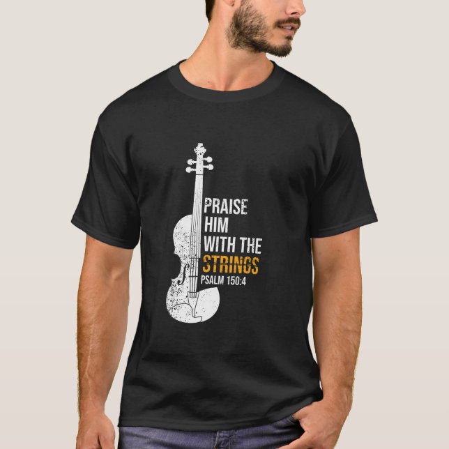 Camiseta Louvado Com As Cordas PSALM 150 4 Violin (Frente)