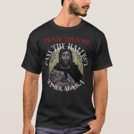 Camiseta Louvado Senhor Passe o Alabote