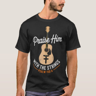 Camiseta Louve-O Com As Cordas Bíblia Salmo Cristão