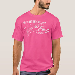 Camiseta Louvem-no Com as Cordas-Guitarra Cristã-Adoração a