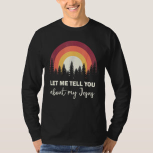 Camiseta Louvor Cristão Deixe-Me Falar Sobre Meu Jesus Mo