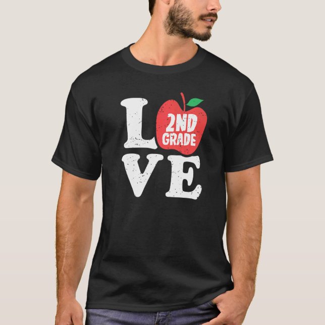 Camiseta Love 2nd Grade Apple Second Grader Student Teacher (Frente)