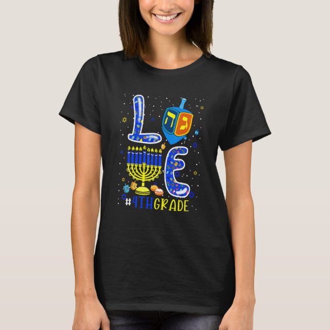 Camiseta LOVE 4th Grade Hanukkah Dreidel Menorah Teachers S (Frente)