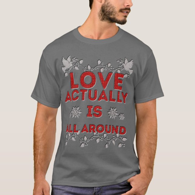 Camiseta Love Actually é (Frente)