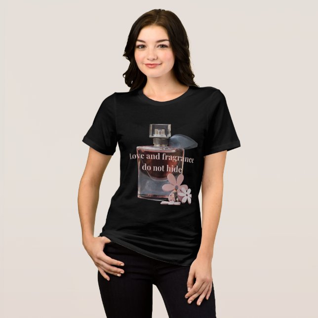 Camiseta Love and Fragrance It is a simple and attractive (Frente Completa)
