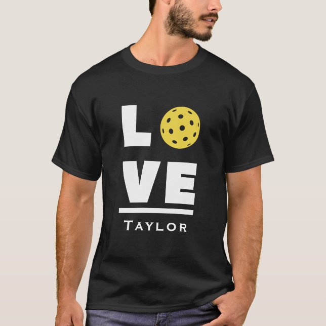 Camiseta Love And Live Pickleball Sports Fan Custom Name (Frente)