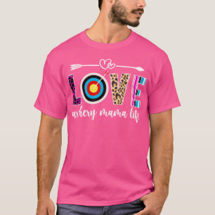 Camiseta Love Archery Mama Life Archery Mãe De Um Archer Mo