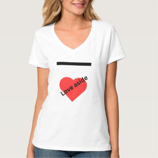 Camiseta Love aside