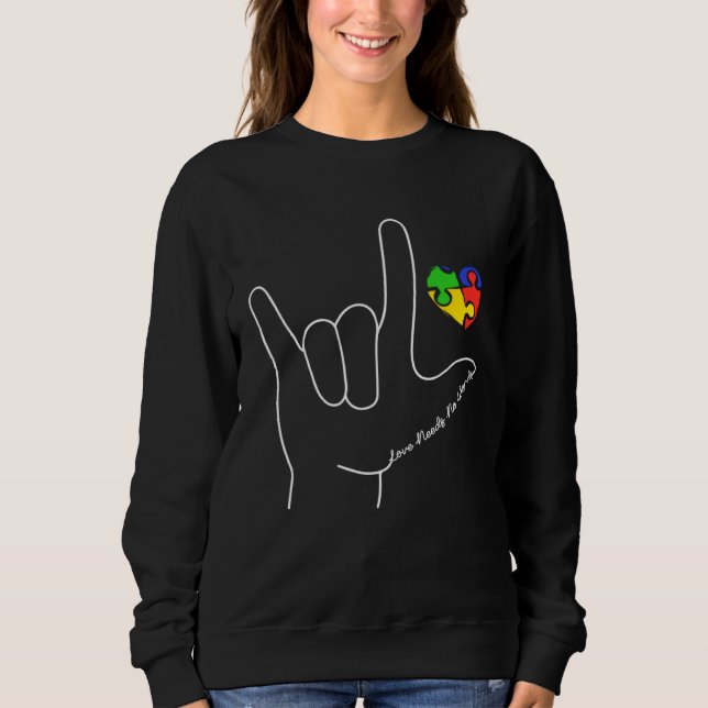 Camiseta Love Autism Awareness Needs No Word ASL SPED Teach (Frente)